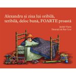 Carte Editura Arthur, Alexandru si ziua lui oribila, teribila, deloc buna, foarte proasta, Judith Viorst