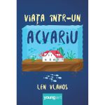 Carte Editura Arthur, Viata intr-un acvariu, Len Vlahos