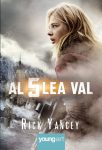 Al cincilea val Vol.1, Rick Yancey