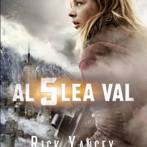 Al cincilea val Vol.1, Rick Yancey