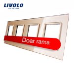 Rama priza cvadrupla Livolo din sticla