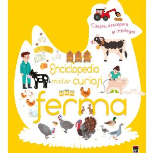 Enciclopedia micilor curiosi - Ferma, Larousse