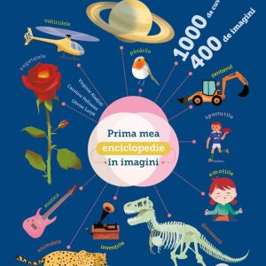 Prima mea enciclopedie in imagini, Larousse