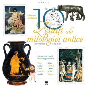Cele mai cunoscute 10 zeitati, Larousse