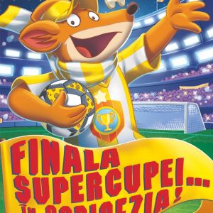 Finala supercupei, in Soricezia! Geronimo Stilton