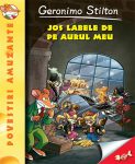 Jos labele de pe aurul meu, Geronimo Stilton