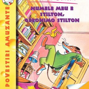 Numele meu e Stilton, Geronimo Stilton