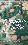 O calatorie cu bucluc, Melissa Harrison
