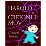 Carte Editura Arthur, Harold si creionul mov, Crockett Johnson