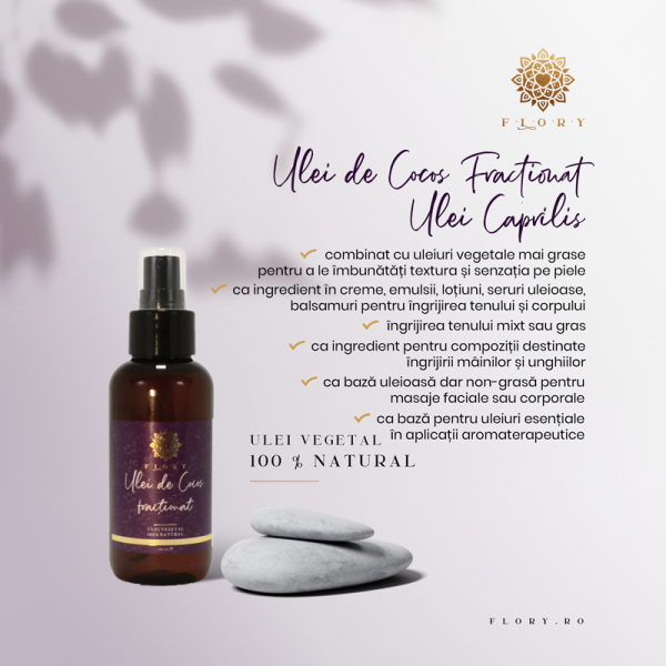 Ulei de Cocos Fractionat / Caprilis, FLORY, in ambalaj 100 ml.